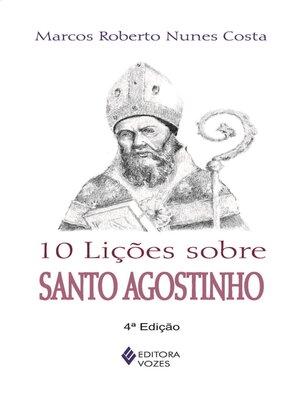cover image of 10 lições sobre Santo Agostinho